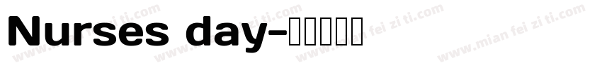 Nurses day字体转换